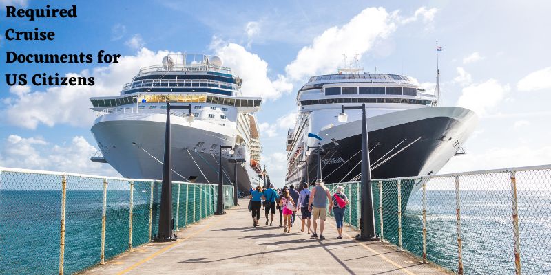 Essential Travel Documents for Cruise Vacations Essential Travel Documents for Cruise Vacations