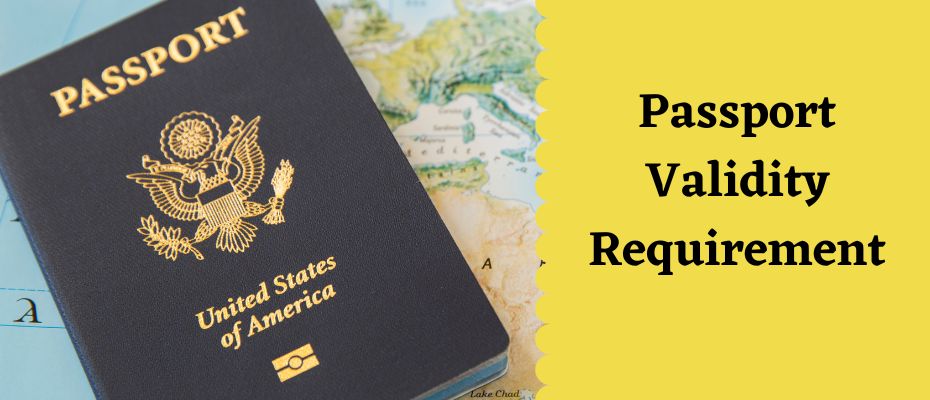 6 Month Passport Validity Rule 6 Month Passport Validity Rule