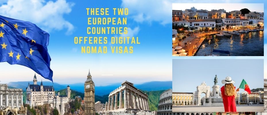 These two European countries are now offering digital nomad visas