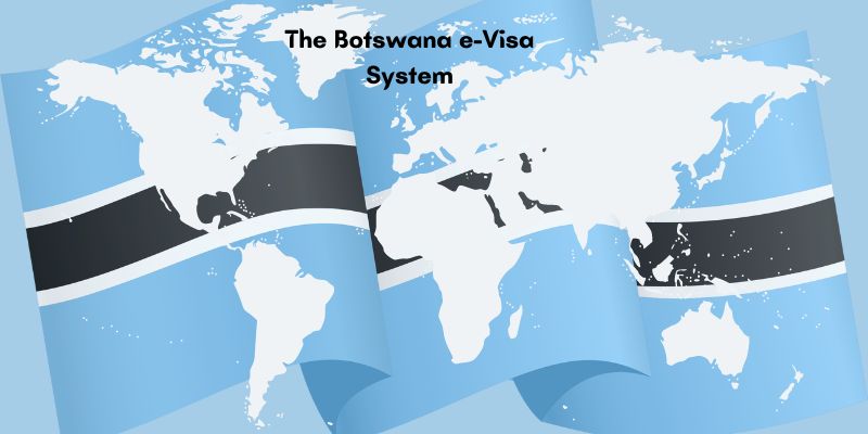 Botswana Introduces New e-Visa System Botswana Introduces New e-Visa System