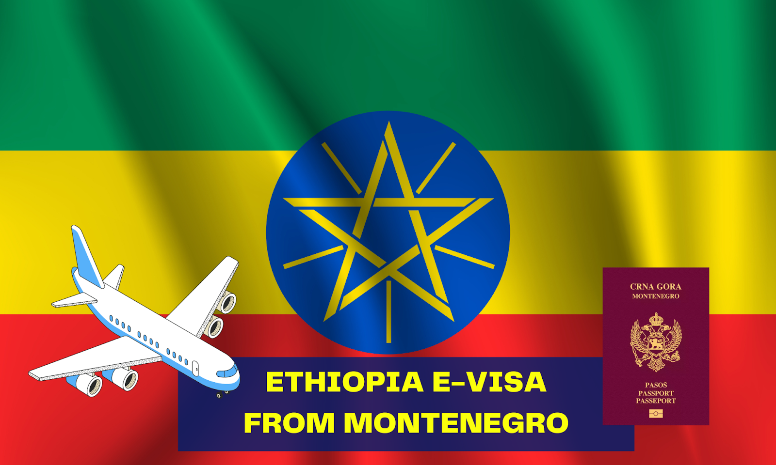 ethiopia-evisa-from-montenegro ethiopia-evisa-from-montenegro